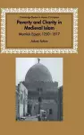 Poverty and Charity in Medieval Islam cover