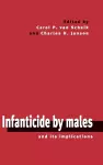 Infanticide by Males and its Implications cover