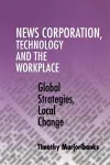 News Corporation, Technology and the Workplace cover