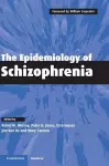 The Epidemiology of Schizophrenia cover