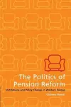 The Politics of Pension Reform cover