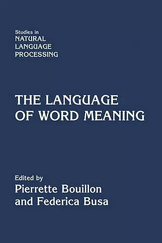 The Language of Word Meaning cover