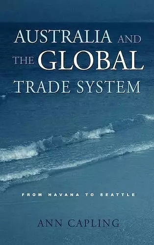 Australia and the Global Trade System cover