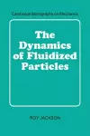 The Dynamics of Fluidized Particles cover