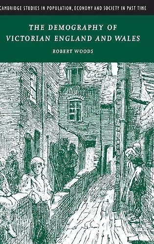 The Demography of Victorian England and Wales cover