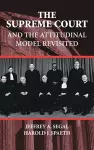 The Supreme Court and the Attitudinal Model Revisited cover