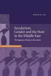 Secularism, Gender and the State in the Middle East cover