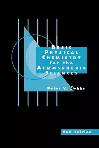 Basic Physical Chemistry for the Atmospheric Sciences cover