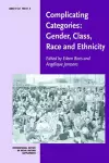 Complicating Categories: Gender, Class, Race and Ethnicity cover