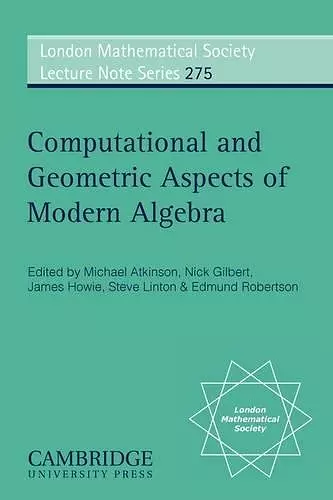 Computational and Geometric Aspects of Modern Algebra cover