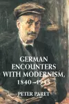 German Encounters with Modernism, 1840–1945 cover