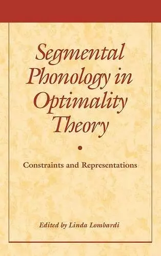 Segmental Phonology in Optimality Theory cover