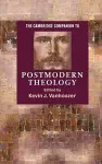 The Cambridge Companion to Postmodern Theology cover