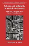 Schism and Solidarity in Social Movements cover