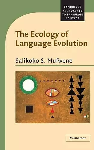 The Ecology of Language Evolution cover