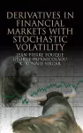 Derivatives in Financial Markets with Stochastic Volatility cover