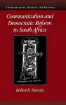 Communication and Democratic Reform in South Africa cover