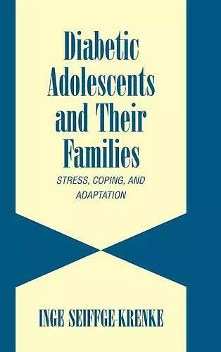 Diabetic Adolescents and their Families cover