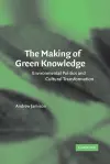 The Making of Green Knowledge cover