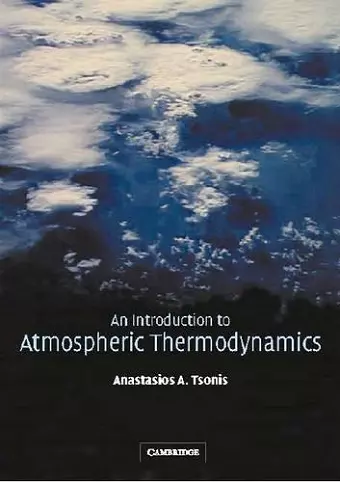 An Introduction to Atmospheric Thermodynamics cover