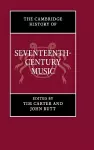 The Cambridge History of Seventeenth-Century Music cover