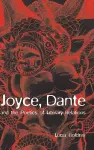 Joyce, Dante, and the Poetics of Literary Relations cover