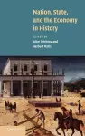 Nation, State and the Economy in History cover