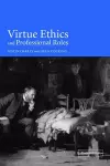 Virtue Ethics and Professional Roles cover