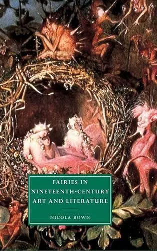 Fairies in Nineteenth-Century Art and Literature cover