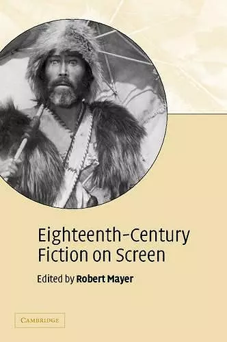 Eighteenth-Century Fiction on Screen cover