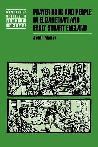 Prayer Book and People in Elizabethan and Early Stuart England cover