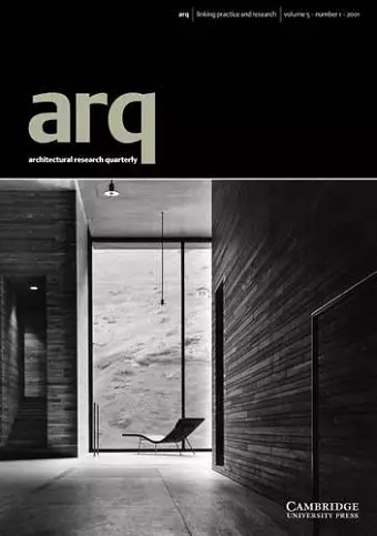 arq: Architectural Research Quarterly: Volume 5, Part 1 cover