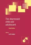 The Depressed Child and Adolescent cover