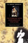 The Cambridge Companion to Victorian and Edwardian Theatre cover