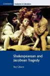 Shakespearean and Jacobean Tragedy cover