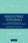 Irresistible Integrals cover