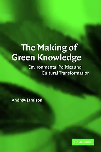 The Making of Green Knowledge cover