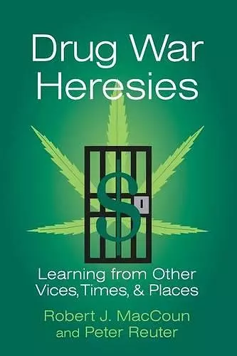 Drug War Heresies cover