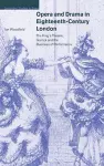 Opera and Drama in Eighteenth-Century London cover