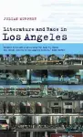 Literature and Race in Los Angeles cover