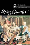 The Cambridge Companion to the String Quartet cover