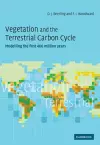 Vegetation and the Terrestrial Carbon Cycle cover