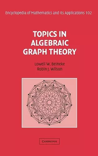 Topics in Algebraic Graph Theory cover