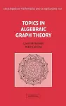 Topics in Algebraic Graph Theory cover