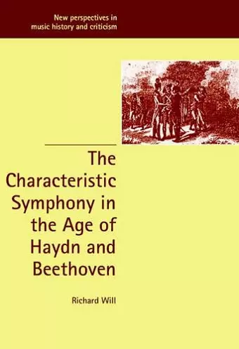 The Characteristic Symphony in the Age of Haydn and Beethoven cover