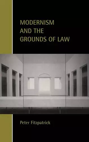 Modernism and the Grounds of Law cover