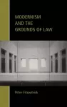 Modernism and the Grounds of Law cover