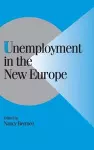 Unemployment in the New Europe cover