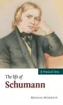 The Life of Schumann cover