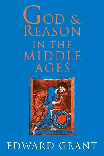 God and Reason in the Middle Ages cover